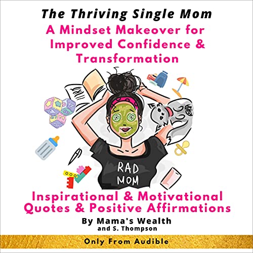 Thriving Single Moms by Mama's Wealth, S. Thompson episode artwork