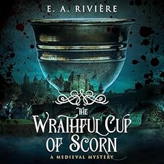 Couverture de The Wrathful Cup of Scorn