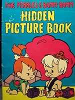 The Pebbles and Bamm Bamm Hidden Picture Book B000GYFBPO Book Cover