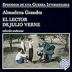 El lector de Julio Verne - Episodios de una guerra interminable 8: Episodios de una guerra interminable 2