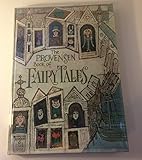 The Provensen Book of Fairy Tales