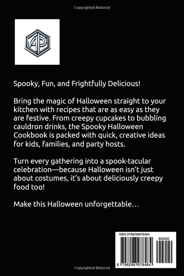 Spooky Halloween Cookbook: Quick & Fun Treats for Kids and Adults: Easy Party Foods, Haunted Desserts, Themed Drinks, and Creative Snacks for a Frightfully Delicious (Seasonal Cookbooks) - Image 2