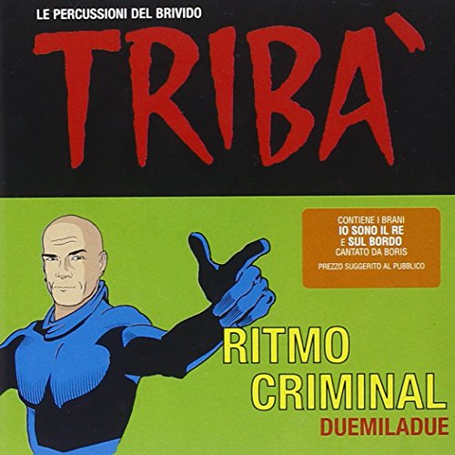 Ritmo Criminal 2002