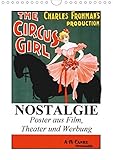 Autor(in): Elisabeth Stanzer NOSTALGIE Poster aus Film, Theater und Werbung (Wandkalender 2021 DIN A4 hoch)