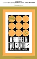 A Prophet in Two Countries the Life of F. E. Simon 0080115632 Book Cover