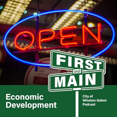 First and Main: Economic Development