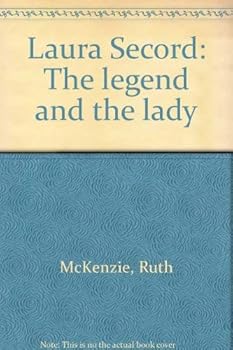 Laura Secord: Legend and the Lady
