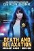 Death and Relaxation (Ordinary Magic Book 1)