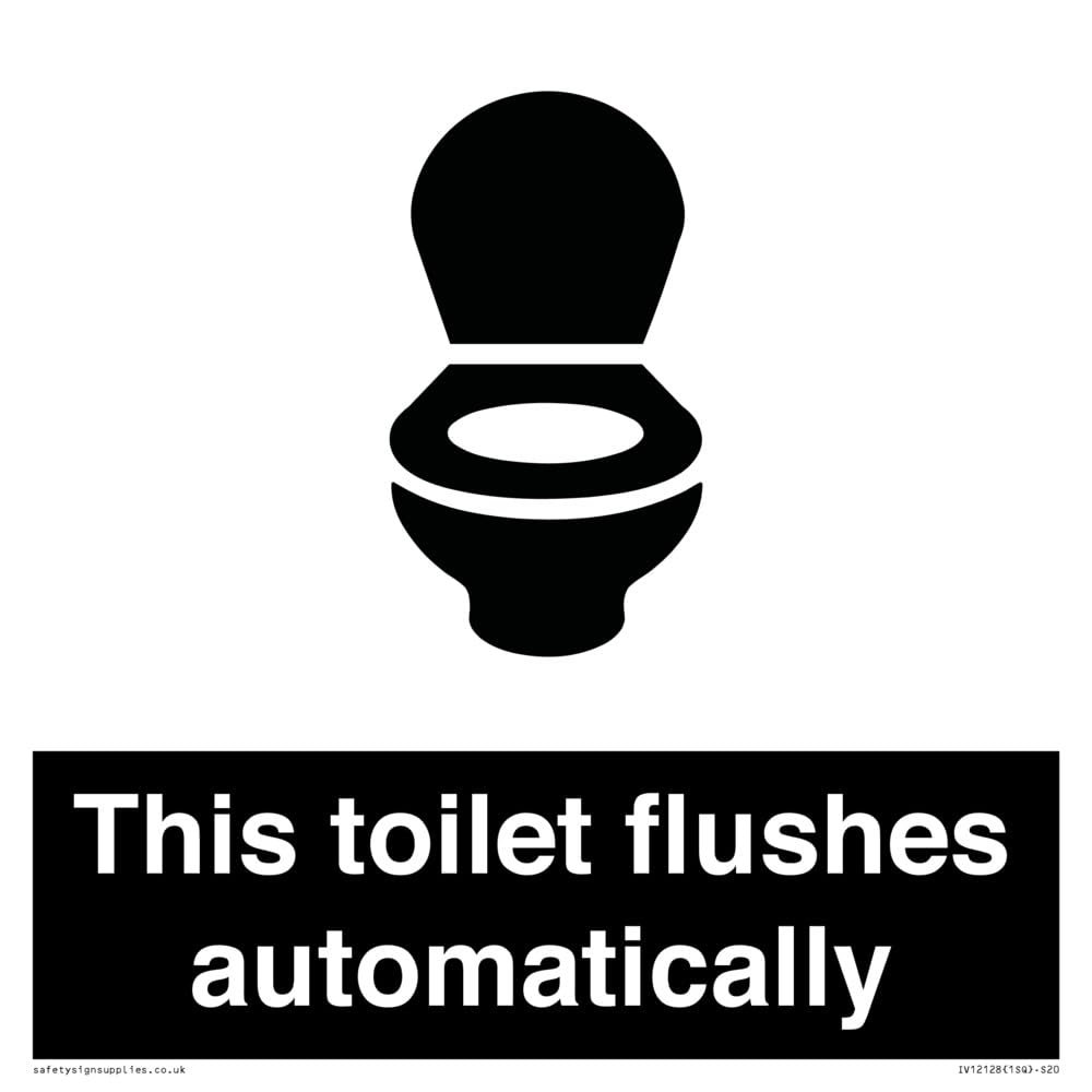 This toilet flushes automatically Sign - 200x200mm - S20