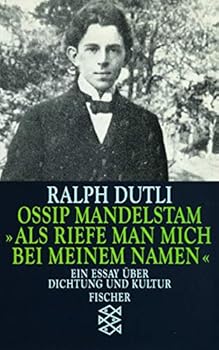Paperback Ossip Mandelstam: ' Als riefe man mich bei meinem Namen'. [German] Book