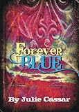Forever Blue (The Ruby Blue Series Book 4)