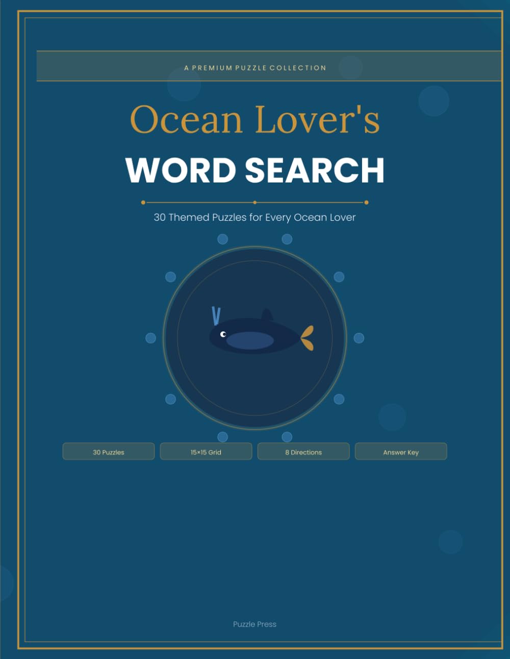Ocean Lover's Word Search: 30 Themed Puzzles for Every Ocean Lover