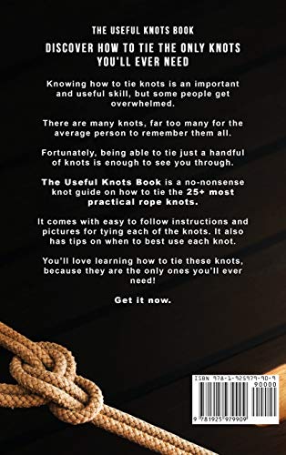 The Useful Knots Book: How to Tie the 25+ Most Practical Knots: 8