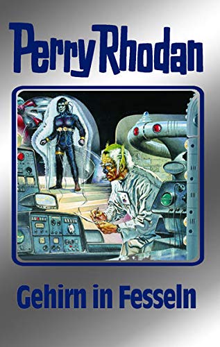 Perry Rhodan 70: Gehirn in Fesseln