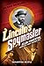 Lincoln's Spymaster: Allan Pinkerton, America's First Private Eye