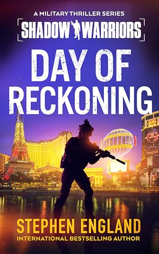 Day of Reckoning: A Military Thriller Series (Shadow Warriors Book 2)
