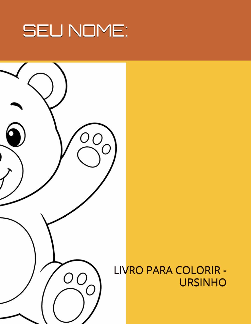 LIVRO DE COLORIR - URSINHO: LIVRO INFANTIL