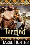Tormod (Immortal Highlander Book 4): A Scottish Time Travel Romance