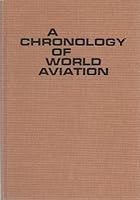 A Chronology Of World Aviation B000M1LYG6 Book Cover