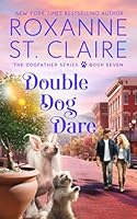 Double Dog Dare 0999362143 Book Cover