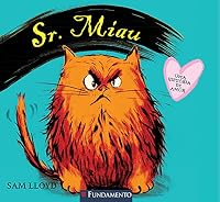 Sr. Miau. Uma História de Amor (Em Portuguese do Brasil) 8539500779 Book Cover