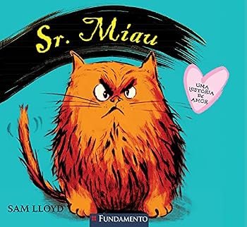 Paperback Sr. Miau. Uma História de Amor [Portuguese_Brazilian] Book