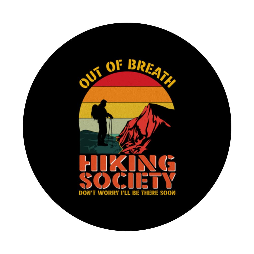 Out Of Breath Hiking Society Funny Camping Outdoor Hiker PopSockets Swappable PopGrip, Black - Image 3
