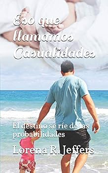 Paperback Eso Que Llamamos Casualidades: El Destino Se R?e de Las Probabilidades [Spanish] Book