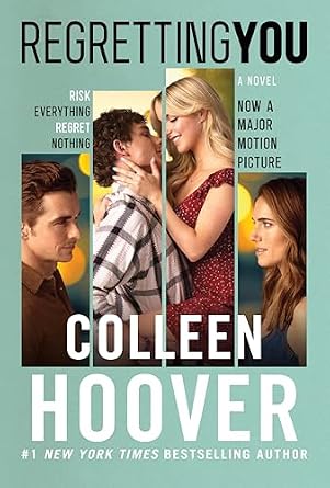 Regretting You by Colleen Hoover, depicting a young man holding a young woman in his arms and an older man glancing at an older woman below them.