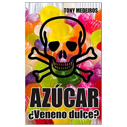 Azúcar ¿Veneno Dulce?