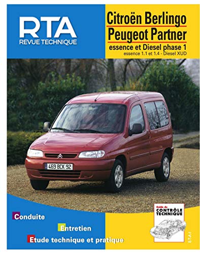 E.T.A.I - Revue Technique Automobile 602 - CITROEN /PEUGEOT BERLINGO I - M49 / PARTNER I - 1996 à 2002