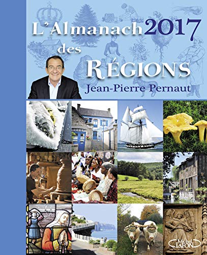Télécharger L'Almanach des régions 2017 livre En ligne
