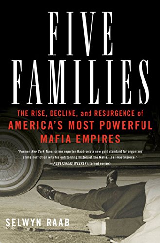 Five Families The Rise, Decline, and Resurgence... 1250074037 Book Cover