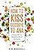 How to Kiss Goodbye to Ana