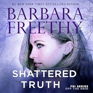 Shattered Truth Audiolibro Por Barbara Freethy arte de portada