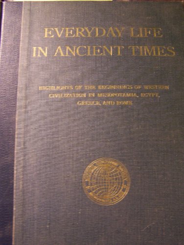 Everyday Life in Ancient Times B0030MYPLU Book Cover
