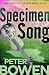 Specimen Song (The Montana Mysteries Featuring Gabriel Du Pré Book 2)