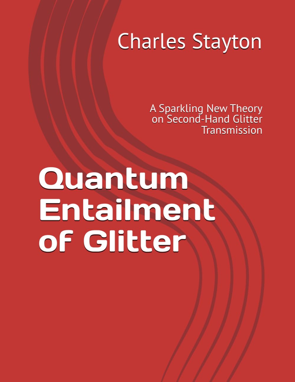 Quantum Entailment of Glitter: A Sparkling New Theory on Second-Hand Glitter Transmission