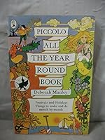 Piccolo All the Year Round Book (Piccolo Books) 0330240684 Book Cover