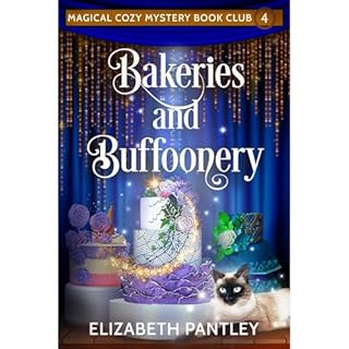 Bakeries and Buffoonery Audiolibro Por Elizabeth Pantley arte de portada
