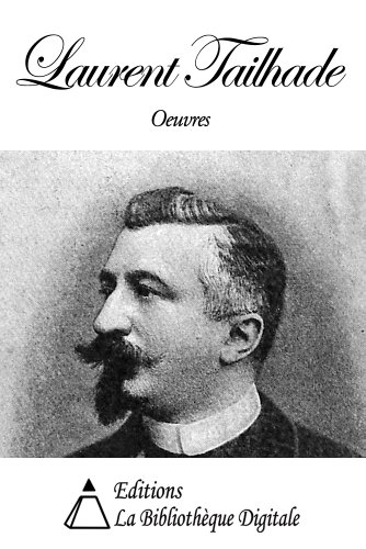 Oeuvres de Laurent Tailhade (French Edition)