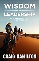 Wisdom in Leadership 1922206717 Book Cover