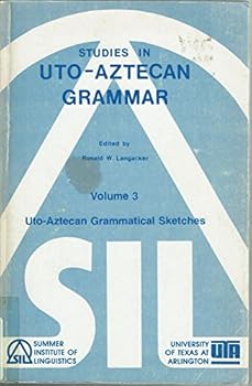 Paperback Studies in Uto Aztecan Grammar (003) (English, Nahuatl and Central American Indian Languages Edition) Book