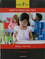 2012-0071 NNAT 2 Practice Test Level a - Test Two Third Edition 0985471905 Book Cover