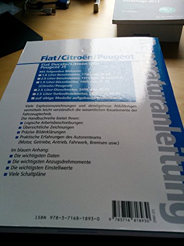 Fiat Ducato / Peugeot J5 / Citroën C25: Benzinmotoren, Dieselmotoren, Turbodieselmotoren 1.8- / 2.5-Liter. Mit technischen Daten und Verschleißwerten. ... und Ersatzteilen (Reparaturanleitungen)