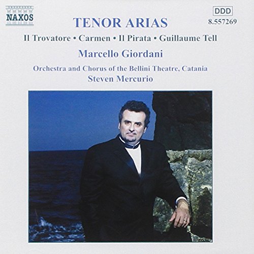 Marcello Giordani - Tenor Arias