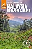 The Rough Guide to Malaysia, Singapore and Brunei (Rough Guides) - Rough Guides 