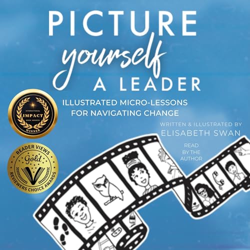 Picture Yourself a Leader by Elisabeth Swan episode artwork