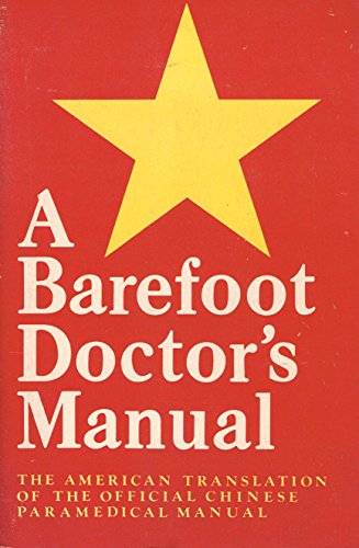 Barefoot Doctor's Manual view 2