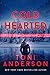 Cold Hearted (Cold Justice Book 6)